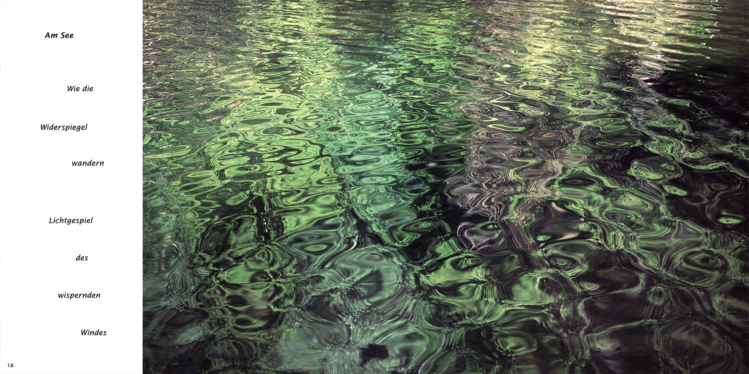 "Am See" . Horst Wiegand "Stilles Licht ins Grün gesunken" . Gedichte & Fotografie . 2010