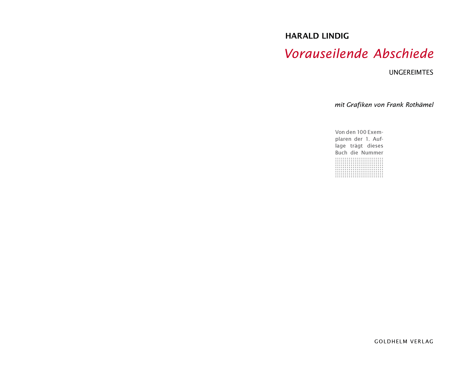 Titelseite . Harald Lindig "Vorauseilende Abschiede" Ungereimtes . mit Grafiken von Frank Rothämel . 2012