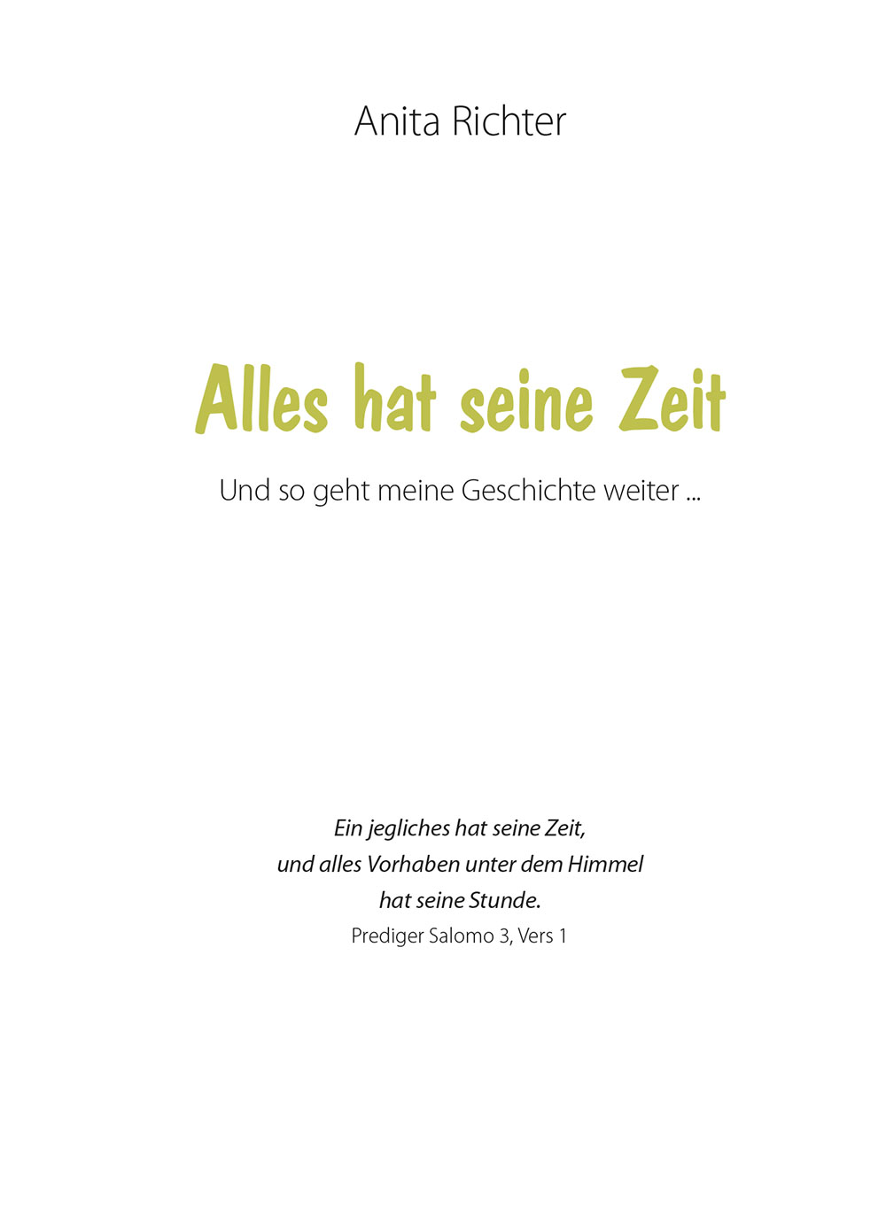 Buch: Alles hat seine Zeit: Titelseite (Text: Anita Richter, Gestaltung: Designakut)