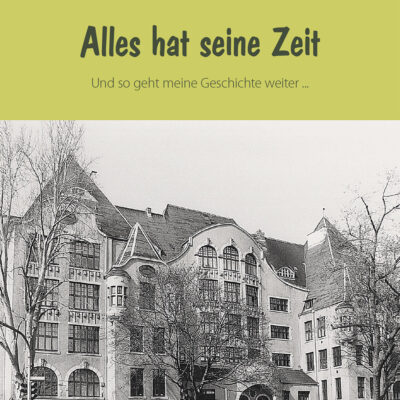 Buch: Alles hat seine Zeit: Umschlag vorn (Text: Anita Richter, Foto: Stadtarchiv Erfurt, Gestaltung: Designakut)