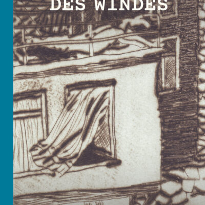 Buch: Aufbruch des Windes: Umschlag vorn (Text: Holger Uske, Grafik: Annette Wiedemann, Gestaltung: Designakut)