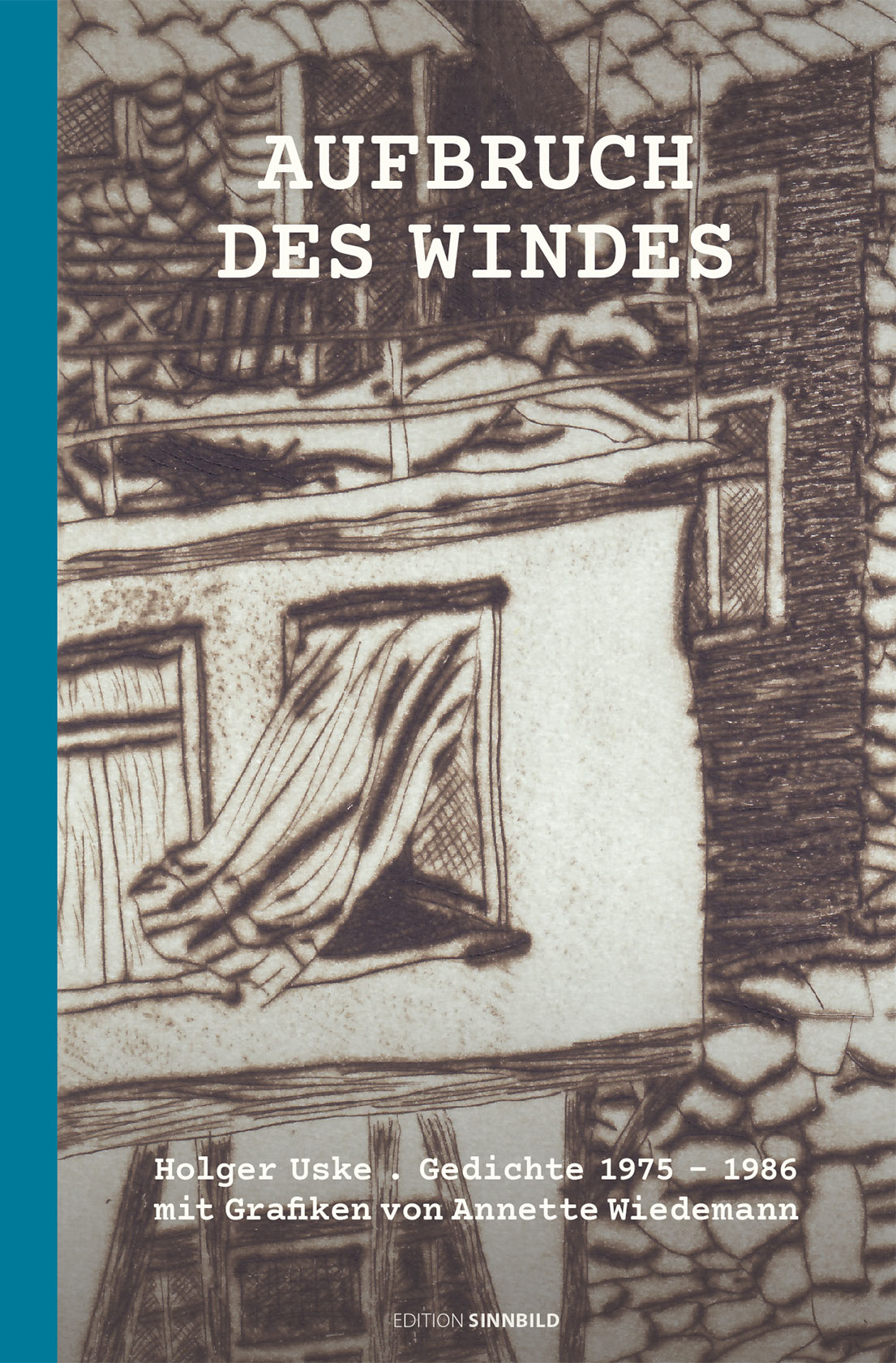 Buch: Aufbruch des Windes: Umschlag vorn (Text: Holger Uske, Grafik: Annette Wiedemann, Gestaltung: Designakut)
